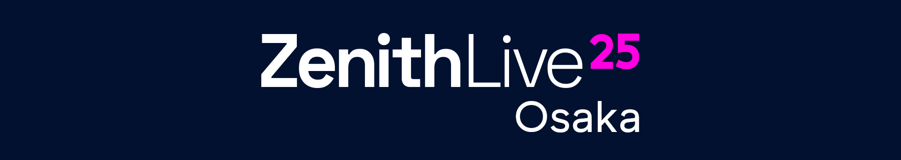 Zenith Live’25 Osaka